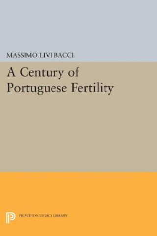 Buch Century of Portuguese Fertility Massimo Livi Bacci