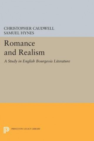 Carte Romance and Realism Christopher Caudwell