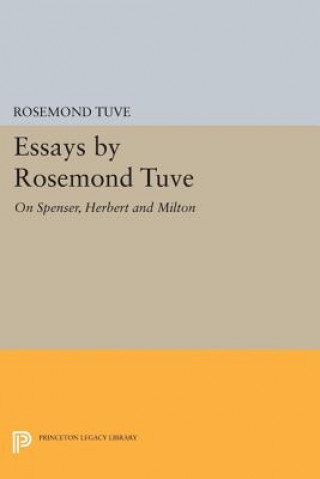 Carte Essays by Rosemond Tuve Rosemond Tuve