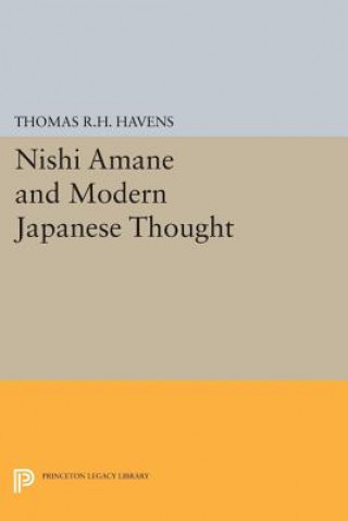 Buch Nishi Amane and Modern Japanese Thought Thomas R. H. Havens