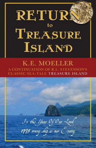 Kniha Return To Treasure Island KARL MOELLER