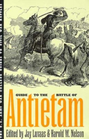 Książka Guide to the Battle of Antietam Jay Luvaas