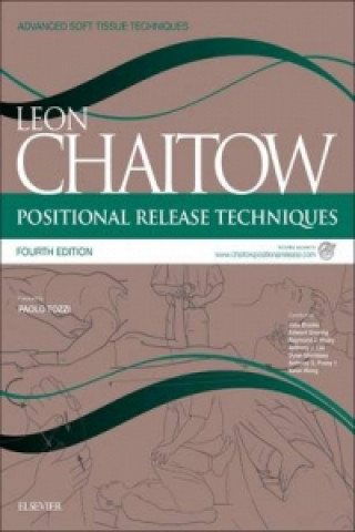 Könyv Positional Release Techniques Leon Chaitow
