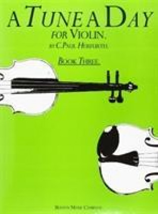 Könyv Tune A Day For Violin Book Three 