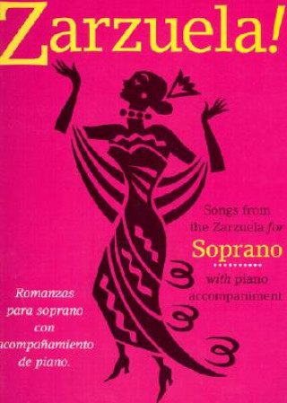 Libro Zarzuela! Soprano Hal Leonard Corp