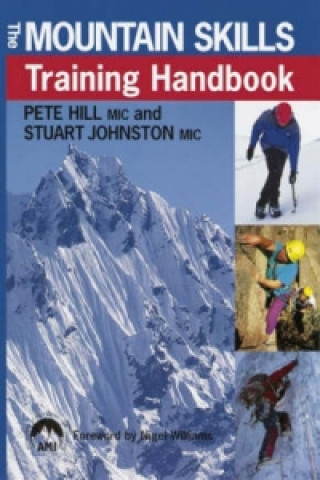 Kniha Mountain Skills Training Handbook Stuart Johnston