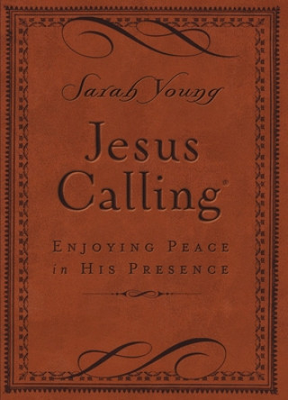 Kniha Jesus Calling, Small Brown Leathersoft, with Scripture References Sarah Young