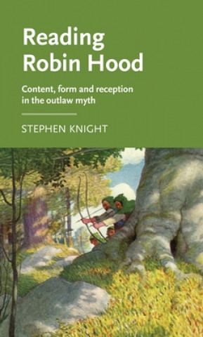 Knjiga Reading Robin Hood Stephen Knight