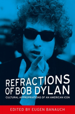 Book Refractions of Bob Dylan Eugen Banauch