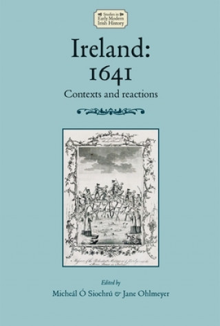 Carte Ireland: 1641 Jane Ohlmeyer