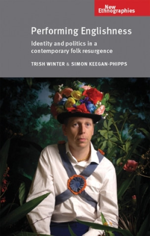 Libro Performing Englishness Simon Keegan-Phipps
