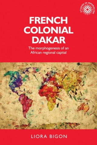 Carte French Colonial Dakar Liora Bigon