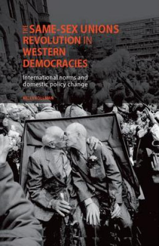 Book Same-Sex Unions Revolution in Western Democracies Kelly Kollman