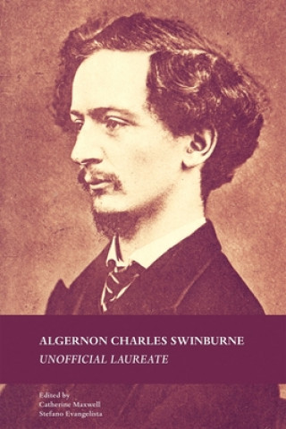 Knjiga Algernon Charles Swinburne Catherine Maxwell