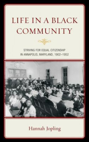 Kniha Life in a Black Community Hannah Jopling
