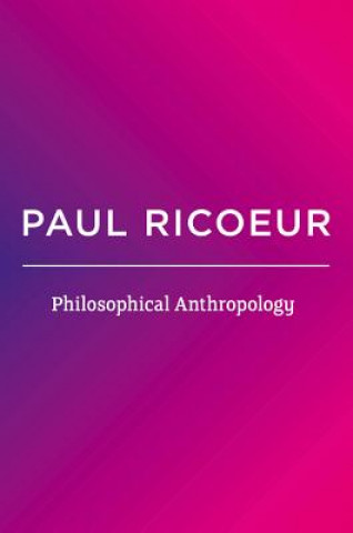 Carte Philosophical Anthropology Paul Ricoeur