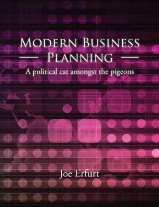 Книга Modern Business Planning Joe Erfurt