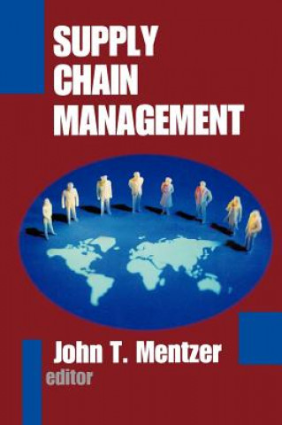 Carte Supply Chain Management John T. Mentzer