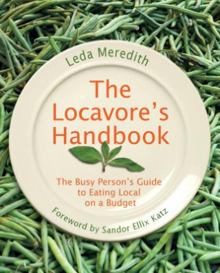 Kniha Locavore's Handbook Leda Meredith