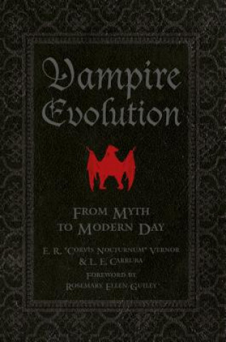Kniha Vampire Evolution: From Myth to Modern Day L. E. Carruba