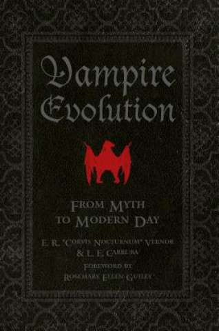 Книга Vampire Evolution: From Myth to Modern Day L. E. Carruba