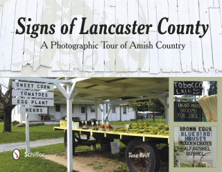 Book Signs of Lancaster County Tana Reiff