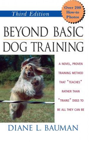 Książka Beyond Basic Dog Training D.L. Bauman