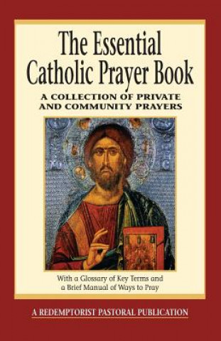 Βιβλίο Essential Catholic Prayer Book Judy Bauer