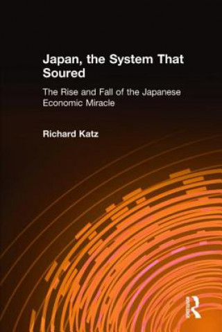 Книга Japan, the System That Soured Richard Katz