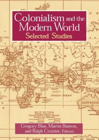 Kniha Colonialism and the Modern World Criozier Ralph