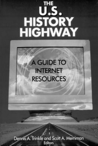 Könyv U.S.History Highway Dennis A. Trinkle