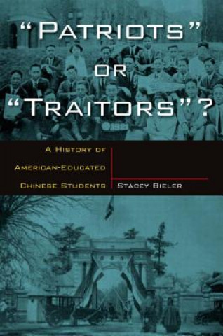 Livre Patriots or Traitors Stacey Bieler