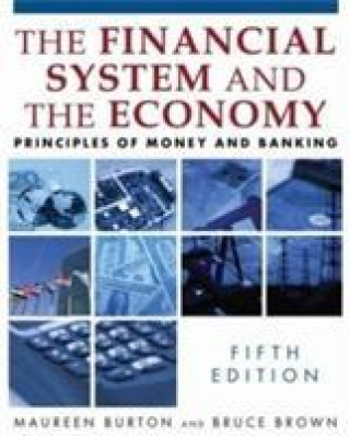 Book Financial System and the Economy Bruce Brown