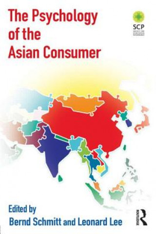 Kniha Psychology of the Asian Consumer Bernd Schmitt