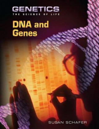 Knjiga DNA and Genes Susan Schafer