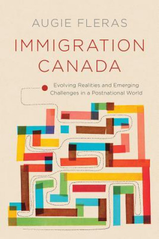 Buch Immigration Canada Augie Fleras