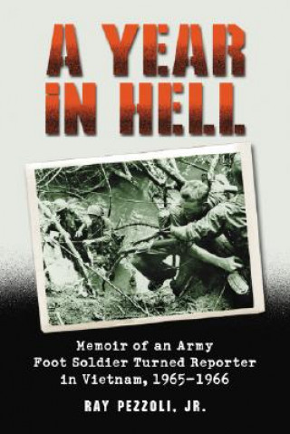 Knjiga Year in Hell Ray Pezzoli