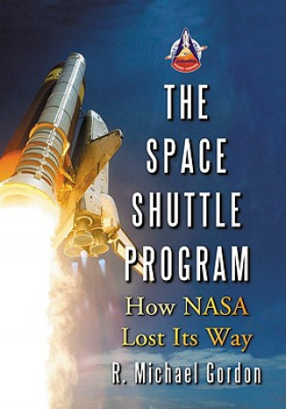 Könyv Space Shuttle Program R. Michael Gordon