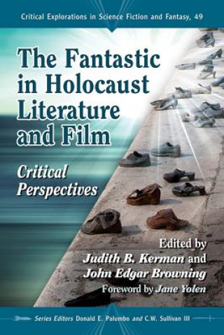 Könyv Fantastic in Holocaust Literature and Film 