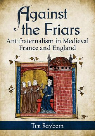 Carte Against the Friars Tim Rayborn