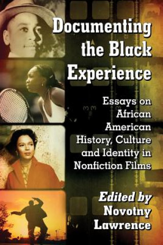 Kniha Documenting the Black Experience Novotny Lawrence