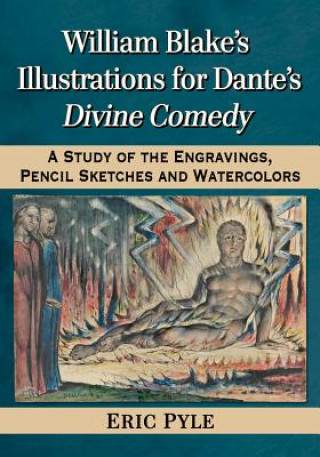Książka William Blake's Illustrations for Dante's Divine Comedy Eric Pyle