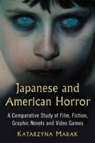 Buch Japanese and American Horror Katarzyna Marak