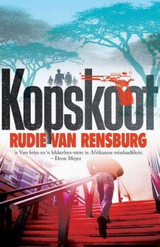 Knjiga Kopskoot Rudie Van Rensburg