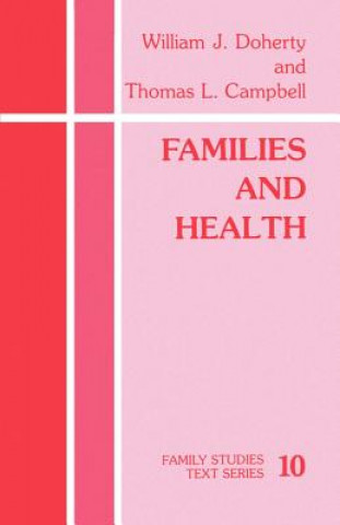 Kniha Families and Health Thomas L. Campbell