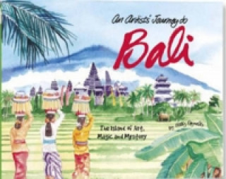 Kniha Artist's Journey to Bali Betty Reynolds