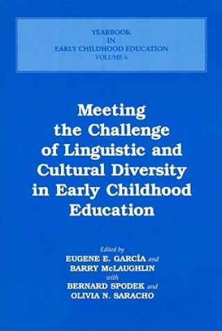 Knjiga Meeting the Challenge of Linguistic and Cultural Diversity in Early Childhood Education 