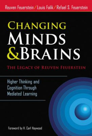 Livre Changing Minds & Brains - The Legacy of Reuven Feuerstein Refael S. Feuerstein