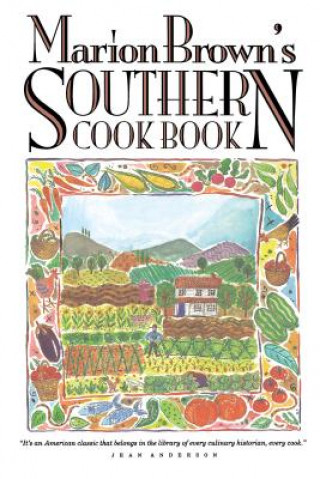 Kniha Marion Brown's Southern Cook Book Marion Brown