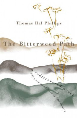 Книга Bitterweed Path Thomas Hal Phillips